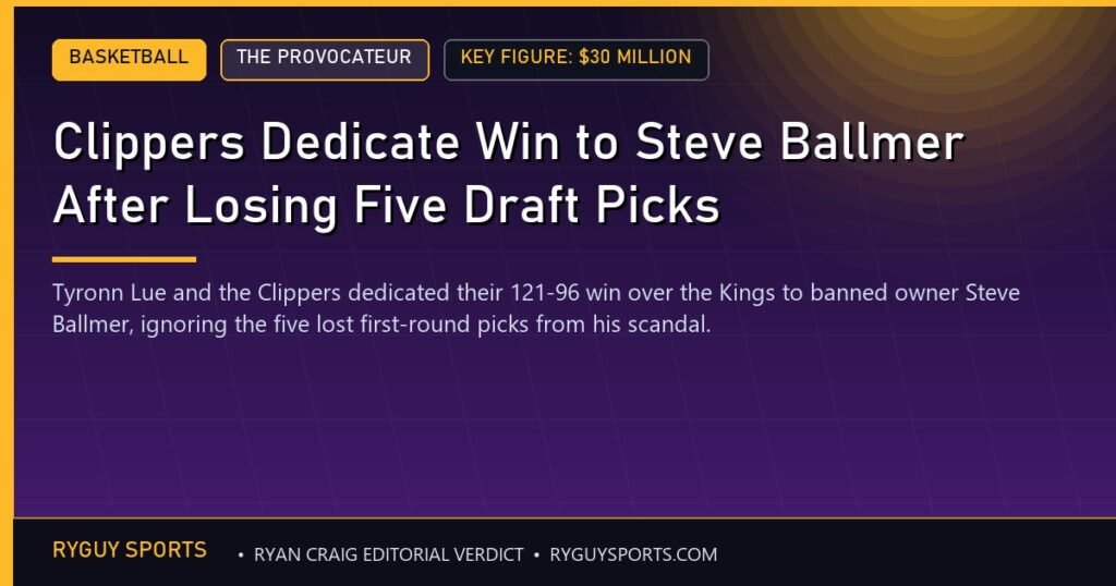 Clippers Dedicate Win to Steve Ballmer After Losing Five Draft Picks